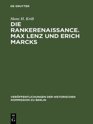 cover image of Die Rankerenaissance. Max Lenz und Erich Marcks